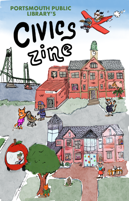 Civics Zine (Richard Scarry inspired scene featuring city hall, memorial bridge, and library)