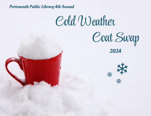 Portsmouth Public Library's 4th annual cold weather coat swap 2024